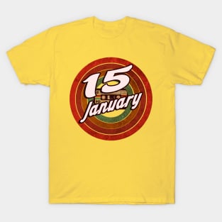 15 January T-Shirt